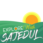 Explore With Sajedul